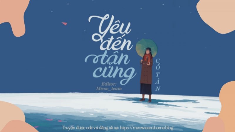 Truyện ngôn tình hoàn Yêu đến tận cùng