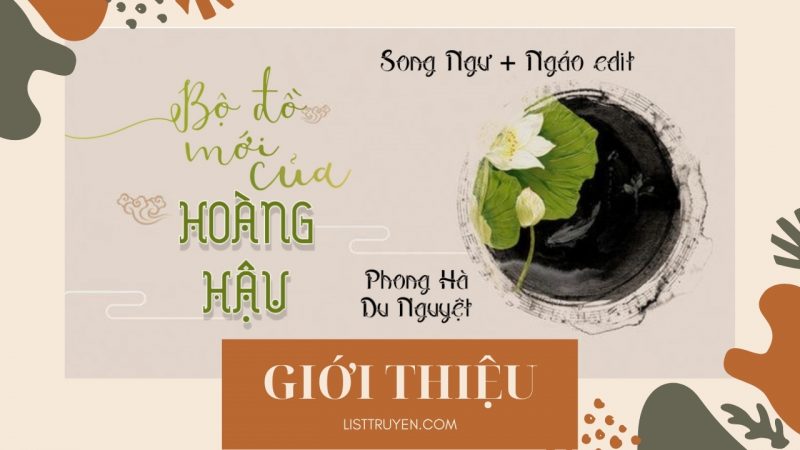 Truyện ngôn tình hoàn Bộ đồ mới của hoàng hậu