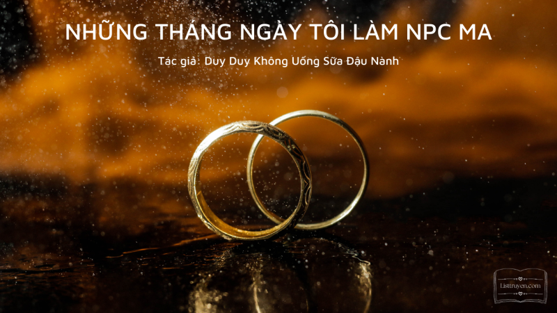 Những tháng ngày tôi làm NPC ma