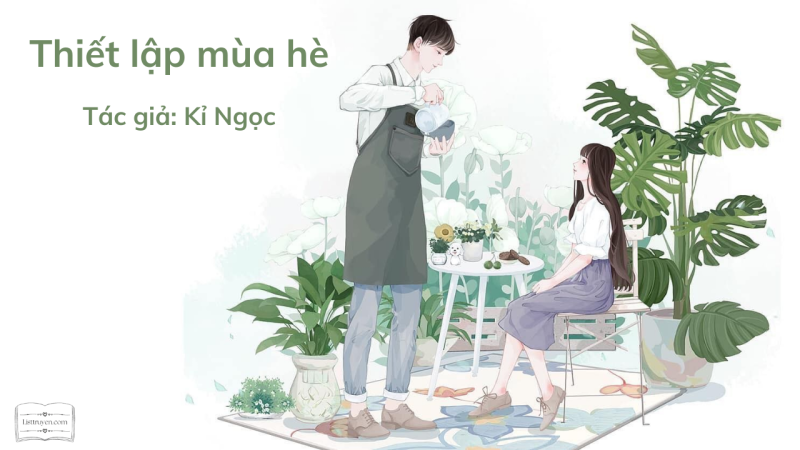 Truyện ngôn tình Thiết lập mùa hè